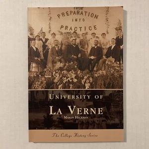 University Of La Verne Southern California College History Series Marlin Heckman - Picture 1 of 5