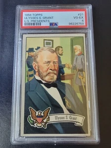 Ulysses S Grant 1956 Topps U.S. Presidents Card #21 PSA 4 VG-EX - Picture 1 of 10