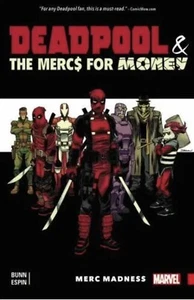 Deadpool and the Mercs for Money Vol. 0 : Merc Madness by Cullen Bunn (2016,... - Picture 1 of 1