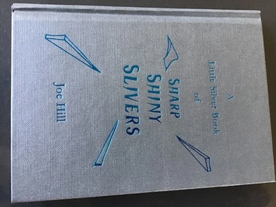 A LITTLE SILVER BOOK OF SHARP SHINY SLIVERS #218/500 HC Signed JOE HILL Rare HTF - Image 1 of 4