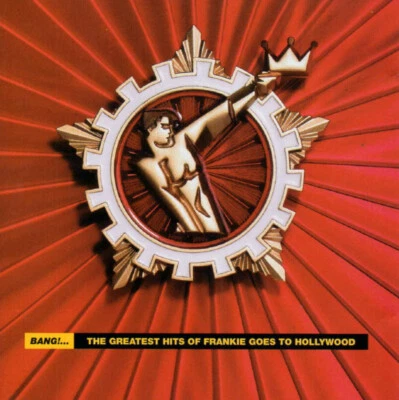 Frankie Goes To Hollywood – Bang! ... The Greatest Hits (CD ZTT 4509-93912-2) - Bild 1 von 2