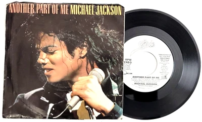 MICHAEL JACKSON - ANOTHER PART OF ME - POP 45 *W/ PS* *PROMO* - Bild 1 von 4