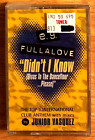 EG FULLALOVE—DIDN'T I KNOW (DIVAS TO THE DANCEFLOOR) (1995) CASSETTE—6 MIXES—NEW