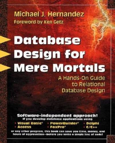 Database Design for Mere Mortals: A Hands-On Guide to Relational Database - GOOD - Image 1 of 1