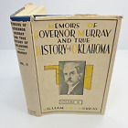 Memoiren von Gouverneur Murray und die wahre Geschichte von Oklahoma Band II 1945 signiert!
