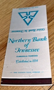 Old Matchbook Cover NORTHERN BANK OF TENNESSEE, Clarksville Tennessee - Picture 1 of 3