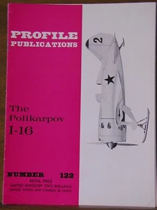 Profile Publications #122: POLIKARPOV I-16 "Rata" Russian VVS Soviet Fighter OOP - Imagen 1 de 1