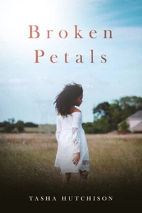 Broken Petals by Tasha Hutchinson 2022 Huntington's Romance SIGNED Paperback - Bild 1 von 3