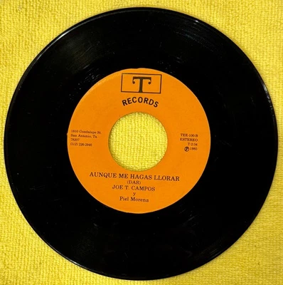RARE Obscure Latin 45 RPM Records - JOE T. CAMPOS - T RECORDS  100 - VG- to VG+ - Image 1 of 2
