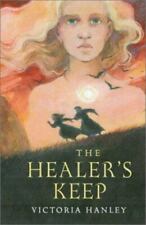 The Healer's Keep by Hanley, Victoria