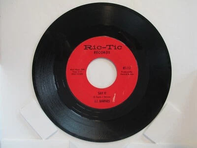 RT-117 JJ Barnes J.J. J. J. RIC-TIC Records  45 RPM Record   322B35 - Image 1 of 3