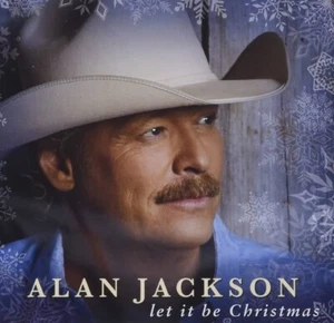 ALAN JACKSON - LET IT BE CHRISTMAS CD ~ JINGLE BELLS~WINTER WONDERLAND +++ *NEW* - Picture 1 of 1