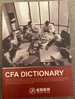 A Book Paperback CFA Dictionary English Chinese Golden Future Finance Translator - Image 1 of 4