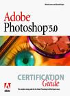 Adobe Photoshop 5 Certification Exam Prep Guide By Elizabeth Bul