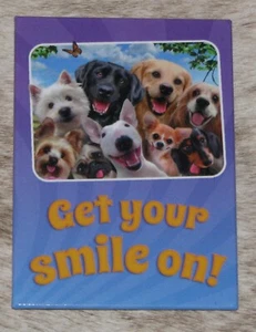 LEANIN TREE Get Your Smile On!~#31515 Refrigerator Magnet~Group of Dogs Selfie~ - Picture 1 of 1