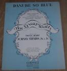 Danube So Blue Great Waltz Moss Hart Strauss 1930 Musical Theater Sheet Music