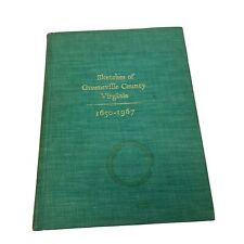 Esquisses historiques et biographiques du comté de Greensville Virginie 1650-1967 HC