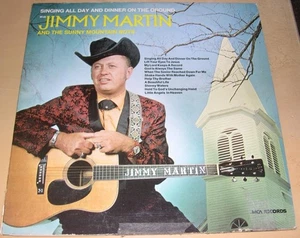 JIMMY MARTIN - Singing All Day and Dinner on the Ground (LP, 1973) VG/VG+ - Imagen 1 de 1