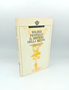 "IL MISTERO DELLA MENTE Studio critico sulla" Wilder Penfield, Vallecchi 1991 - Picture 1 of 4