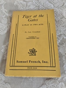 Tiger at the Gates 1956 Jean Giraudoux English Samuel French (BoxD4) - Picture 1 of 4