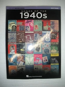 Easy Piano Songbook: Songs of the 1940s The New Decade Series - Picture 1 of 3