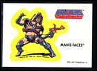 MAN-E-FACES 1984 Masters of the Universe Sticker #15 NM C4