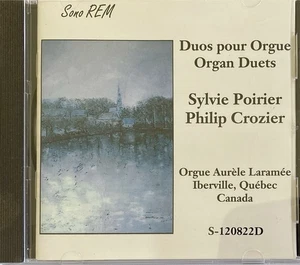 ORGAN DUETS - Poirier/Crozier - CD AS NEW! Sono-Rem - Picture 1 of 2