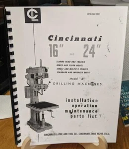 Cincinnati LE 16" & 24" Drilling Machine Operation, Maintenance & Parts Manual - Picture 1 of 1