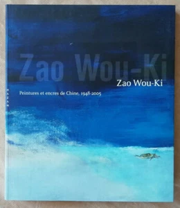 Zao wou-ki : peintures et encres de chine, 1948-2005 éd Hazan 2005 - Picture 1 of 8