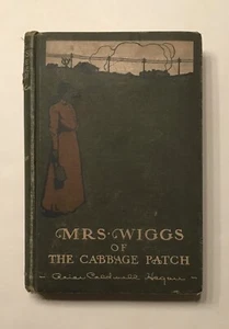 MRS. WIGGS OF THE CABBAGE PATCH - 1902 Edition - Picture 1 of 7