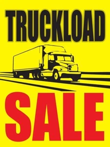LKW-Ladung Verkauf | Einzelhandel Fenster Display Schild | 18" B x 24" H - Bild 1 von 5