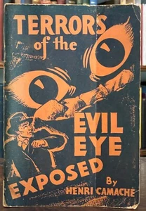 TERRORS OF THE EVIL EYE EXPOSED - Gamache, 1969 TALISMAN GRIMOIRE SORCERY MAGICK - Imagen 1 de 11