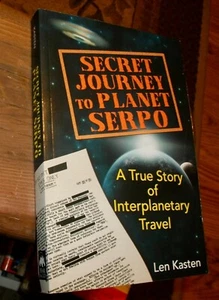 Secret Journey to Planet Serpo, Space Travel, by Len Kasten, Illustrated, PB - Picture 1 of 6