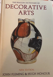 The Penguin:&Dictionary of Decorative Arts,(New Edition) J.Fleming & H.Honour - Picture 1 of 8