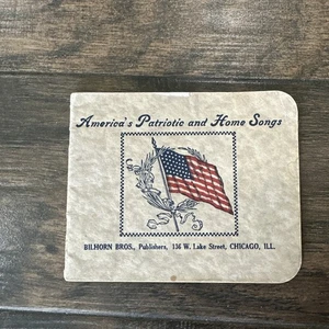 1918 Bilhorn Bros America’s Patriotic and Home Songs Antique Vintage Song Book - Bild 1 von 24