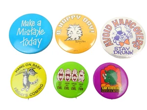 5Stück Menge 6 verschiedene Gag Witz Pinback Tasten betrunken bleiben Affen Katzen Humor Vintage! - Bild 1 von 5
