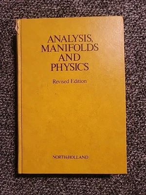 Analysis. Manifolds And Physics: Revised Edition 1982 Yvonne Choquet-Bruhat - Image 1 of 4
