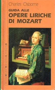 Osborne,Charles. - Guida alle opere liriche di Mozart.  - Imagen 1 de 1
