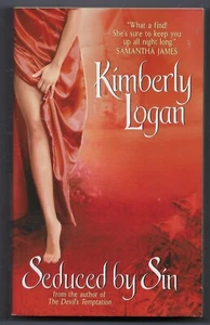 Seduced by Sin by Kimberly Logan (2008, Mass Market) - Picture 1 of 2