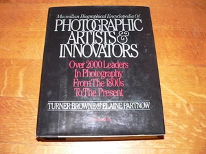 Photographic Artists & Innovators by T. Browne & E. Partnow~1992 HC Book w/DJ - Picture 1 of 4
