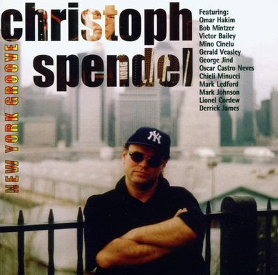 Christoph Spendel New York Groove (CD) - Bild 1 von 2