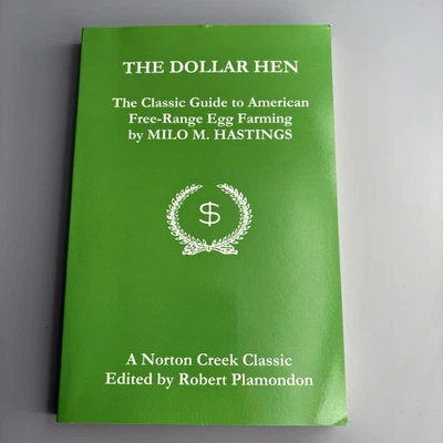 The Dollar Hen - Milo Hastings Robert Plamondon- 2003 Trade Paperback - Image 1 of 4