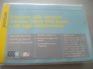 Prontuario delle violazioni al nuovo codice della strada e alle leggi 3° ed. - Imagen 1 de 1
