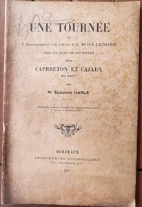 1914 UNE TOURNÉE ENTRE CAPBRETON ET CAZAUX 1817 LE BOULLENGER Ed. HARLÉ GASCOGNE - Picture 1 of 4