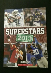 Scholastic NFL SUPERSTARS 2013 K.C. Kelley ~ Tom Brady, Peyton Manning, Matt Ryan - Bild 1 von 7