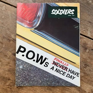 Soldiers Magazine April 1973 - P.O.W's finally have a nice day US Army Magazine - Picture 1 of 6