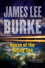 House of the Rising Sun (Hackberry ..., Burke, James Le