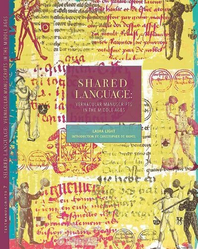 Shared Language : Vernacular Manuscripts of the Middle Ages by Laura Light ... - Image 1 of 1