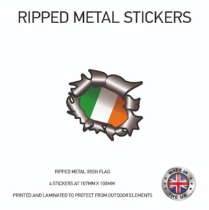 4 x Ireland Ripped Metal Flag STICKERS 107mm x 100mm Irish Bumper Car RMS02 - Picture 1 of 1