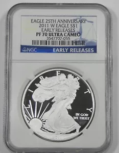 2011-W American Eagle 25th Anniv $1 NGC PF 70 ULT CAM Early Releases 1oz Silver - Picture 1 of 4